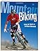 Produktbild Mountainbiking: Schritt für Schritt zur perfekten Mountainbike - Fahrtechnik
