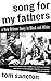 Song for My Fathers: A New Orleans Story in Black and White