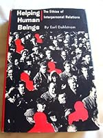 Helping Human Beings, the Ethics of Interpersonal Relations B000J5J6I8 Book Cover