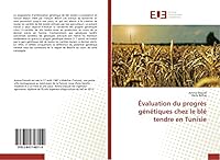 A0/00valuation Du Progra]s Ga(c)Na(c)Tiques Chez Le Bla(c) Tendre En Tunisie 3841748112 Book Cover
