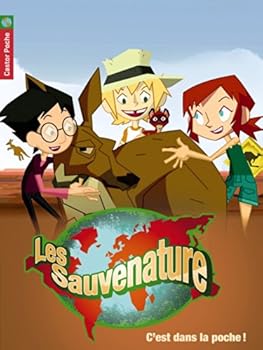 LES SAUVENATURE TV T8 - C'EST DANS LA POCHE! - Book #8 of the Les Sauvenature TV