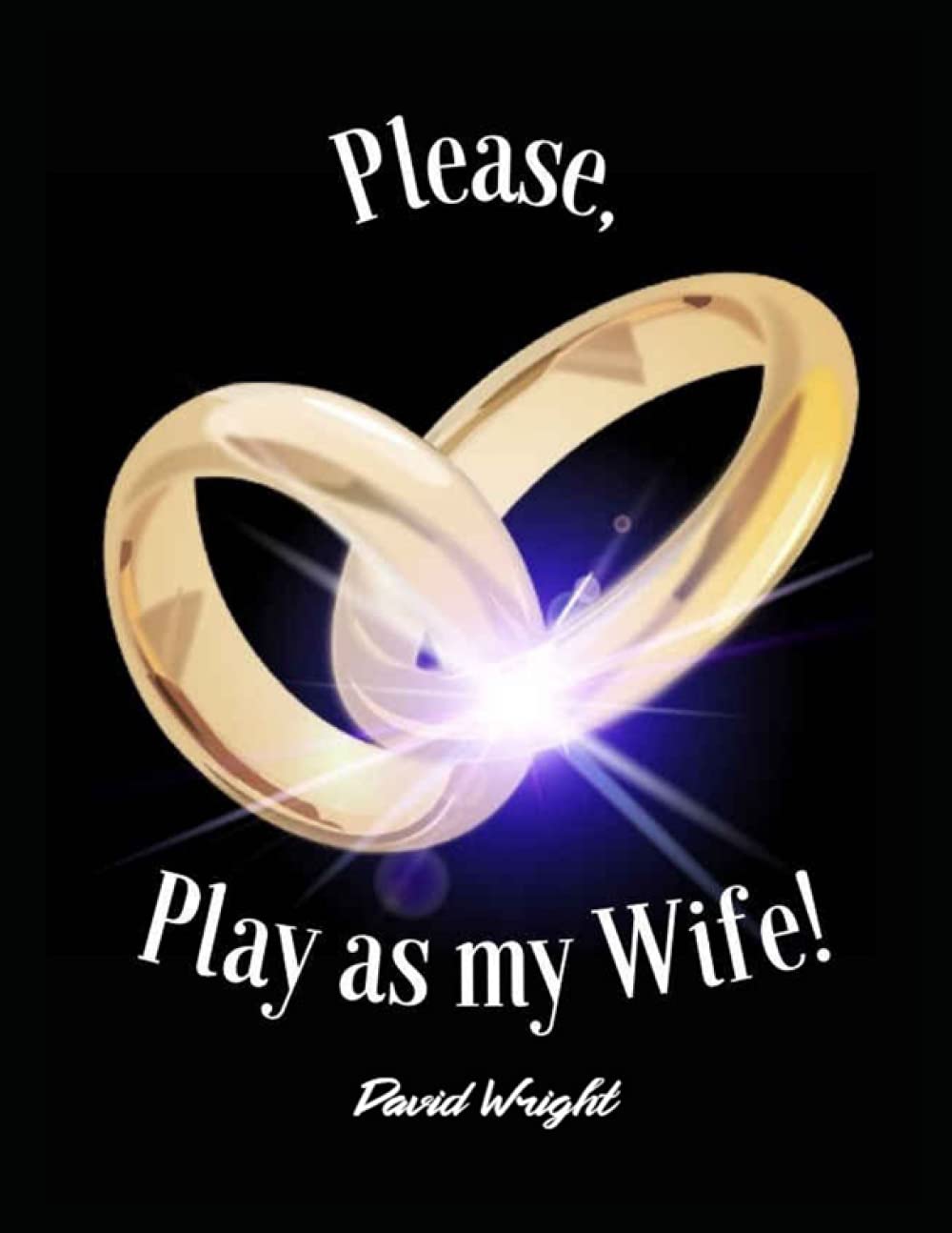 David Wright: Please, Play as My Wife 3