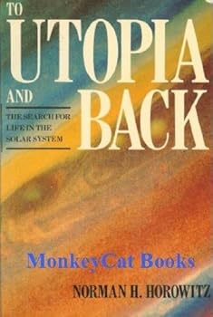 Paperback To Utopia and Back: The Search for Life in the Solar System Book