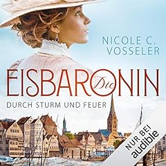 Durch Sturm und Feuer Audiolibro Por Nicole C. Vosseler arte de portada