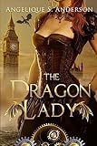 The Dragon Lady (The Dracosinum Tales)