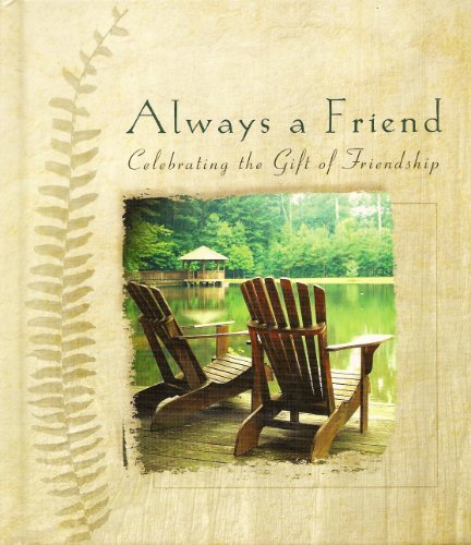 Always A Friend 1586606646 Book Cover