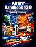  NIST HB 130-2026: Uniform Laws and Regulations in the Areas of Legal Metrology and Fuel Quality