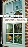  Frühstückspension von Hunold-Reime. Sigrid (2008) Broschiert
