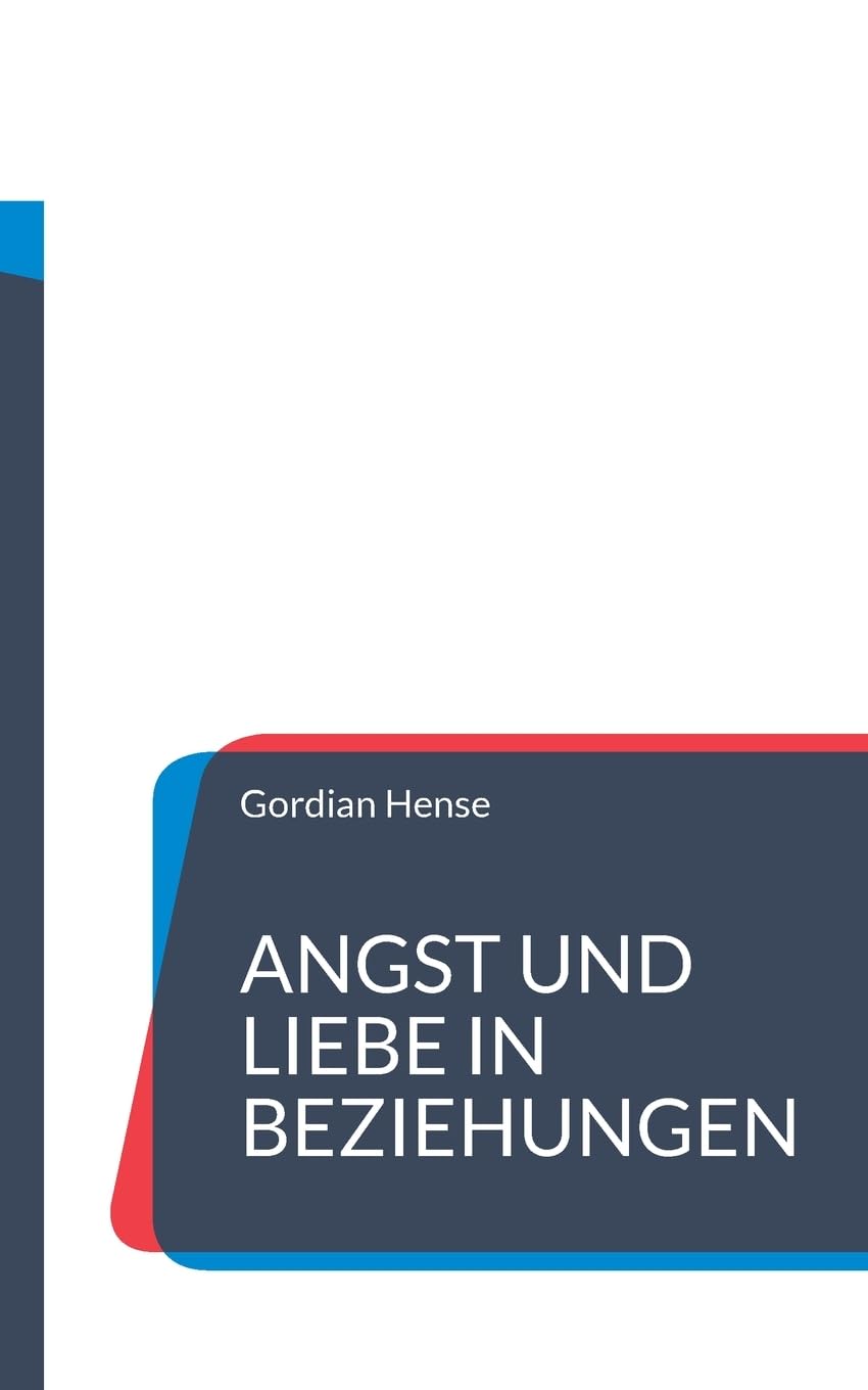 Angst und Liebe in Beziehungen: Warum Nähe verunsichert und echte Verbundenheit innere Freiheit braucht.