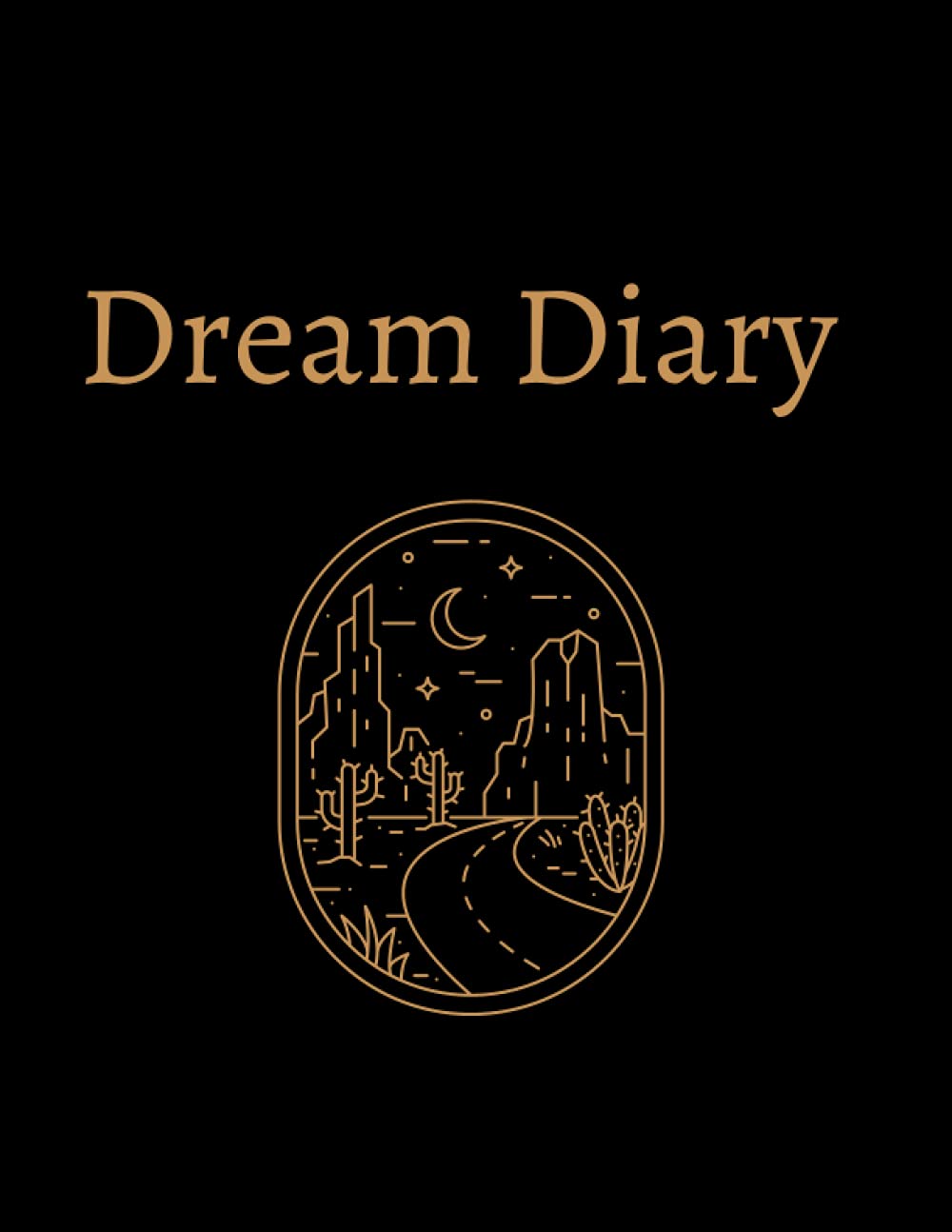 Dream Diary: 8.5 x 11: 100 pages