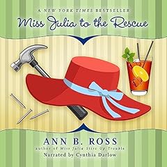 Miss Julia to the Rescue Audiolibro Por Ann B. Ross arte de portada