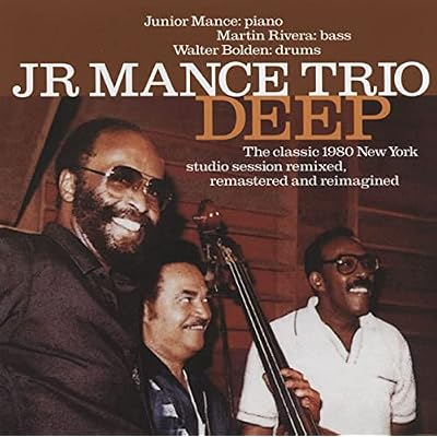 Deep - The Classic 1980 New York Studio Session Remastered