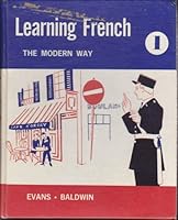 Learning French the modern way B000E7KYTG Book Cover