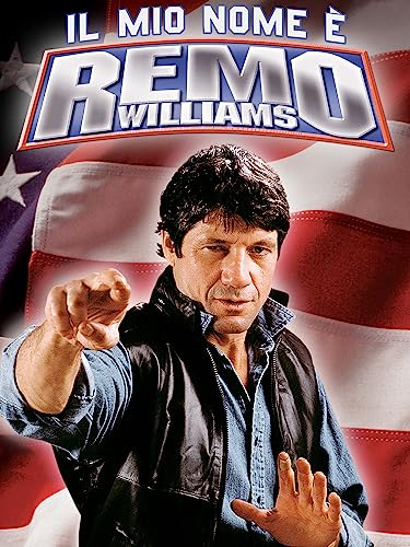 Il mio nome è Remo Williams
