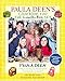 Paula Deen's Cookbook for the Lunch-Box Set