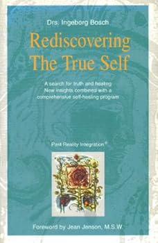 Paperback Rediscovering the True Self Book