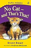  Puffin Nibbles: No Cat and That\'s That