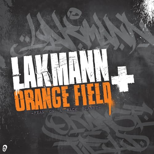 Lakmann, Orange Field & Chinch 33