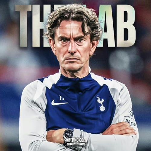 Page de couverture de THE LAB | Thomas Frank’s Spurs Revolution with Adam Clery