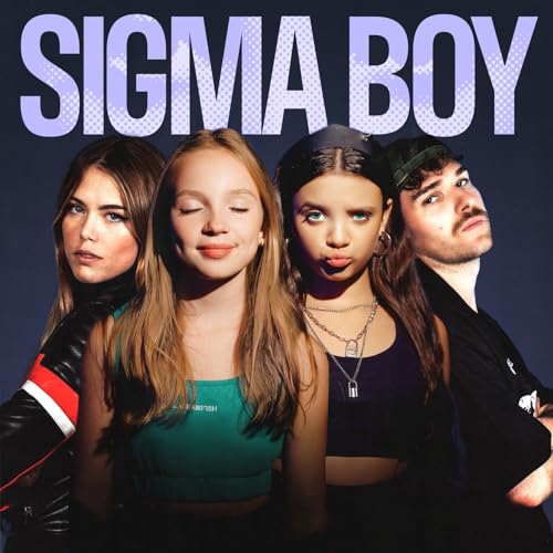 Sigma Boy (Remix) [Explicit]