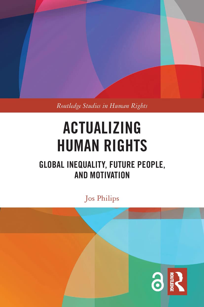 Actualizing Human Rights (Routledge Studies in Human Rights)
