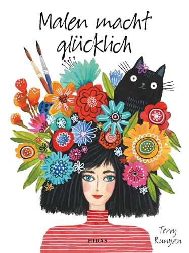 Malen macht glücklich: Kreativität mit Aquarellfarben. – ohne Druck und Perfektionismus! Aquarell für Anfänger: Vorlagen, Anleitungen & viel ... und...