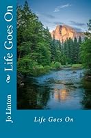 Life Goes On: Life Goes On 152347954X Book Cover