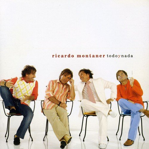 Todo Y Nada [Audio CD] MONTANER,RICARDO