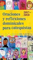 Oraciones y reflexiones dominicales para catequistas 2017-2018 1616713380 Book Cover
