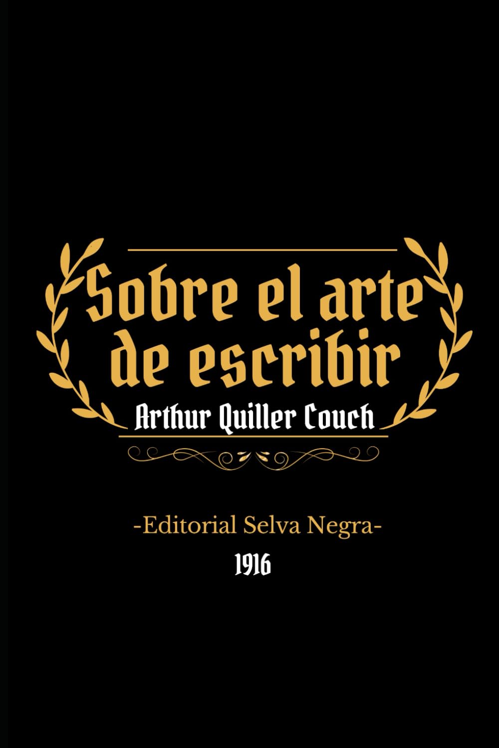 Sobre el arte de escribir