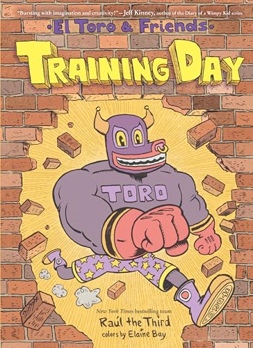 Training Day: El Toro & Friends: A Graphic Novel (World of ¡Vamos! Book 7)