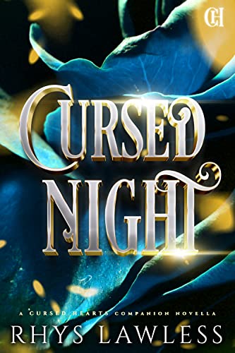 Cursed Night: A Companion Novella (Cursed Hearts Book 4) 1 Cursed Night: A Companion Novella (Cursed Hearts Book 4)