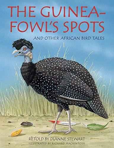 Guineafowl's Spots and other African Bird Tales