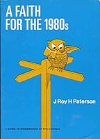 A Faith for the 1980s 0715204335 Book Cover
