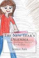 The New Year's Dilemma 150888157X Book Cover