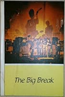 The Big Break B000FTRSAQ Book Cover