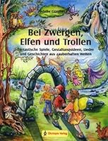 Bei Zwergen, Elfen und Trollen 3936286221 Book Cover