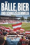  Bälle, Bier und Schnitzelsemmeln - Österreich Edition Region Nord
