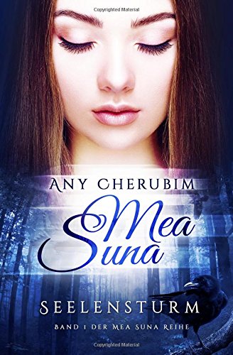 Mea Suna: Seelensturm