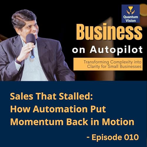 Sales That Stalled: How Automation Put Momentum Back in Motion - BOA010