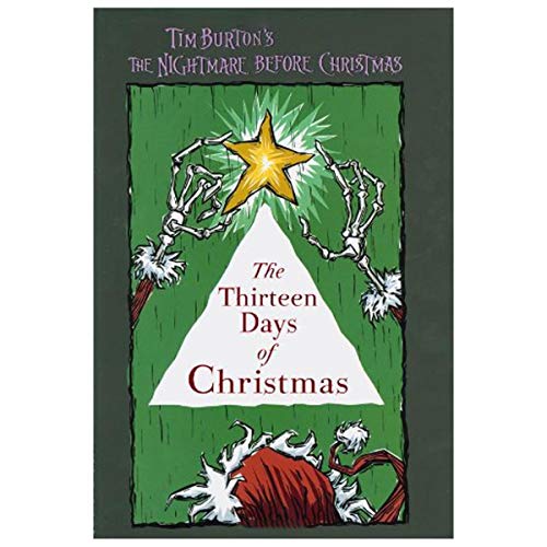 Nightmare Before Christmas: The 13 Days of Christmas (Tim Burton's The Nightmare Before Christmas)