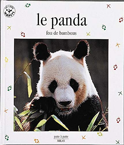 Le Panda : Fou de bambous