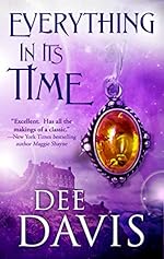Everything In Its Time (Time After Time Series Book 1)