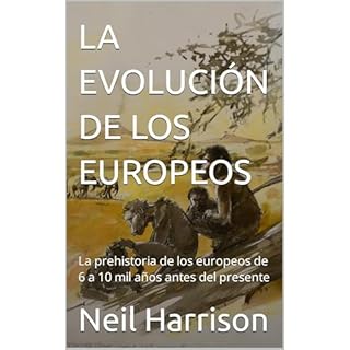 LA EVOLUCI&Oacute;N DE LOS EUROPEOS Audiolibro Por Neil Harrison arte de portada