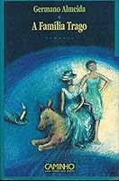A Familia Trago 9722111752 Book Cover