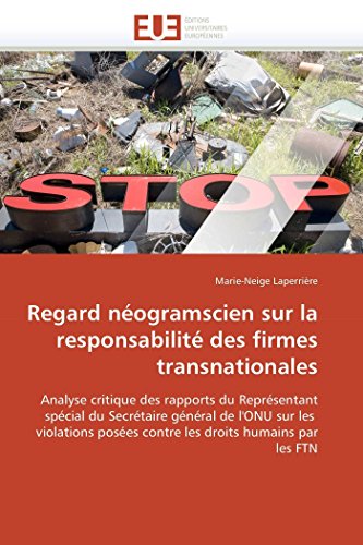 Regard néogramscien sur la responsabilité des firmes transnationales (Omn.Univ.Europ.) (French Edition)