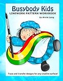 Busybody Kids: Linework Pattern Workbook