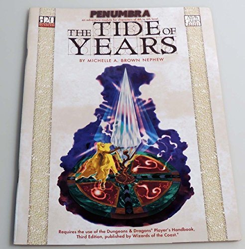The Tide of Years (Penumbra / D20)