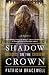 Shadow on the Crown: A Novel (Emma of Normandy Trilogy Book 1)