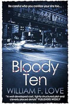 Bloody Ten - Book #3 of the Bishop Regan and Davey Goldman Mystery